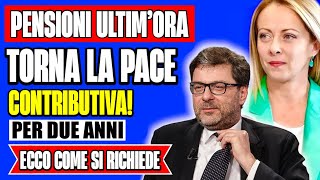 ULTIMORA PENSIONI❗️TORNA LA PACE CONTRIBUTIVA PER 2 ANNI 👉 ECCO COME RICHIEDERLA E I REQUISITI 📈 [upl. by Aivatnohs]