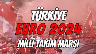 TÜRKİYE EURO 2024 Milli Takım Marşı [upl. by Danielle]