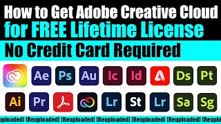 How to Get Adobe Creative Cloud All Apps for FREE Lifetime License  No Credit Card Required [upl. by Nnylesor]