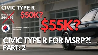 Trying To Find a 2024 Civic Type R at MSRP Part 2 [upl. by Epilef]