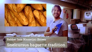 Baguette tradition maken een snelcursus [upl. by Natloz]