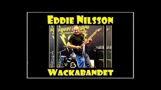 Eddie Nilsson amp WackaBandet  Wait amp See  Skenshyttan 2018 [upl. by Kirk]