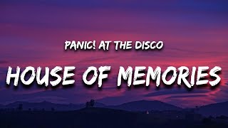 Panic At The Disco  House of Memories Lyrics [upl. by Nived365]