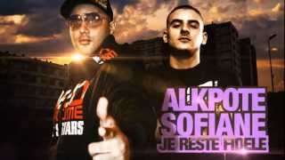 AlKpote ft Sofiane  Jreste fidèle son  Album  AlKpote amp La Crème dIle2France [upl. by Slack908]