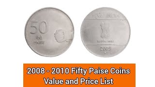 2008  2010 Fifty Paise Coin Value and Price List  coinvalue 50paise coin [upl. by Ellenehc72]