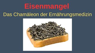 Eisenmangel  das Chamäleon der Ernährungsmedizin [upl. by Ferrel]