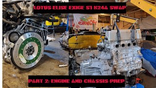 lotus Elise Exige S1 k24 swap part 2 [upl. by Allak]