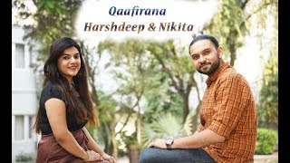 Qaafirana  Kedarnath  Cover by Harshdeep amp Nikita [upl. by Mclaughlin]