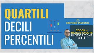 14 QUARTILI Percentili e Decili [upl. by Edniya]