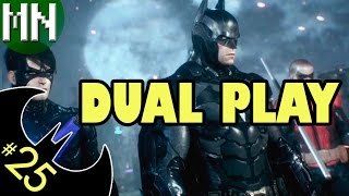 Batman Arkham Knight  Coop Nope Dual Play [upl. by Nilloc583]