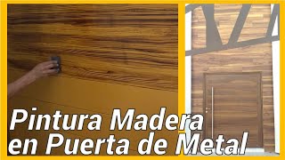 como pintar una puerta de metal color madera [upl. by Eseryt]