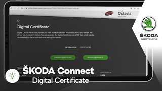 ŠKODA Connect  Digital Certificate [upl. by Jarietta486]