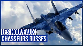 Quels sont les Nouveaux Avions de Chasse de la Russie  Ft Ate Chuet [upl. by Nairrot]