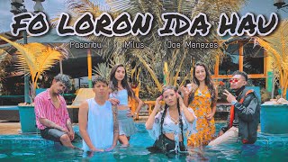 OVID16  FO LORON IDA HAU OFFICIAL MUSIC VIDEO [upl. by Marba]