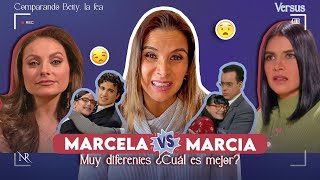 MARCELA vs MARCIA ¡Somos muy distintas 😱 ¿Betty la fea 🚫 La fea más bella  COMPARANDO VERSIONES [upl. by Hearsh]