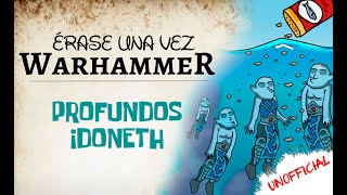 Érase una vez WARHAMMER Profundos Idoneth Idoneth Deepkin [upl. by Rossner756]