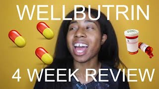 Wellbutrin Week 4 Review  Depression and ADHD  AntiDepressants Worth it [upl. by Annayehc]