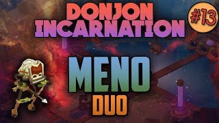 Dofus Meno  Duo  Incarnation amp Passage client possible [upl. by Notlaw891]