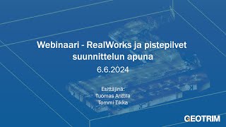 Webinaari  RealWorks ja pistepilvet suunnittelun apuna [upl. by Sutsugua]