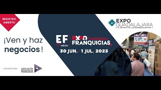 Expo Franquicias Guadalajara 2023  EFGDL [upl. by Akital]