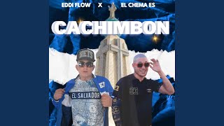 CACHIMBON feat El Chema La Bestia [upl. by Onil350]