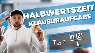 Halbwertszeit berechnen  Klausuraufgabe [upl. by Center323]