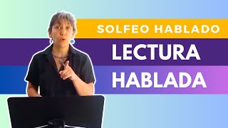 Teoría y Solfeo para Adultos  Lección 6  Lectura Hablada [upl. by Wilden]