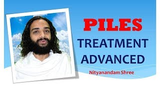 ADVANCED PILES EASY AYURVEDIC TREATMENT BY NITYANANDAM SHREE [upl. by Riti]