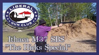 Ithaca M37 SBS  quotThe Hicks Specialquot [upl. by Byram104]