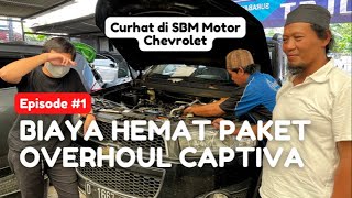 Vlog Bengkel Biaya Overhoul Turun Mesin Chevrolet Captiva Gentong di SBM Surabaya Motor Jakarta [upl. by Anitram]