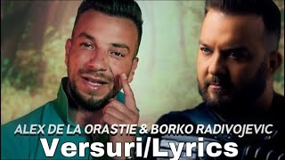 Alex de la Orastie amp Borko Radivojevic  Ochii tai sa vada Lyrics versuri [upl. by Anaiv]