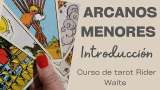 ARCANOS MENORES Curso de tarot Rider Waite Introducción [upl. by Ynagoham]