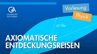 Axiomatische Entdeckungsreisen Hilbert und die Göttinger Tradition der Mathematischen Physik [upl. by Ained]