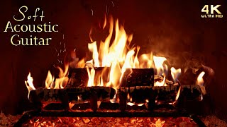 🔥 Soft Acoustic Guitar Music Fireplace 🔥 Cozy Instrumental Fireplace Ambience  12 Hours [upl. by Paolina]