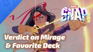 Early Verdict on Mirage amp Favorite Deck with Her  Marvel SNAP Gameplay amp Deck Highlight [upl. by Eemiaj]