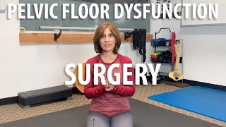 Pelvic Floor Dysfunction Surgery [upl. by Werda]