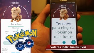 Pokémon GO  Cómo saber qué Pokémon es más fuerte y cuál evolucionar IVs Tips y trucos [upl. by Cordova]