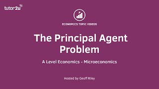 The Principal Agent Problem I A Level and IB Economics [upl. by Sivat932]