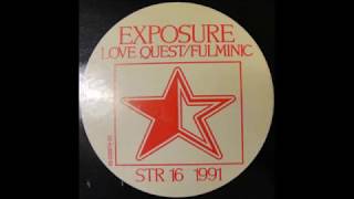 EXPOSURE  FULMINIC 1991 [upl. by Fawcette207]