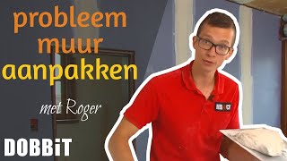 Probleemmuur aanpakken met Roger [upl. by Blau]