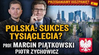 Polska dogania Zachód Jak wejść do światowej czołówki  prof Marcin Piątkowski i Zychowicz [upl. by Atteuqram577]