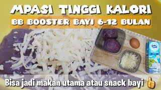 MPASI BB BOOSTER BAYI 612 BULAN  BUBUR UBI UNGU KEJU [upl. by Shargel10]