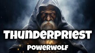 Powerwolf  Thunderpriest tłumaczenie pl [upl. by Maximo]