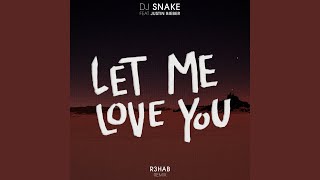 Let Me Love You R3hab Remix [upl. by Pena969]