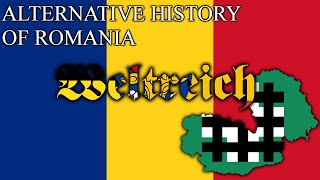 Weltreich  Alternative History of Romania 19002000 [upl. by Teodor]