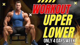 UPPER LOWER SPLITH WORKOUT  4 days Gym Routine [upl. by Graces]