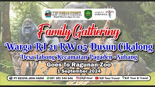 Family Gatgering Warga Rt 21 Rw 05 Dusun Cikalong Desa Jabong Goes To Ragunan Zoo [upl. by Ynavoeg446]