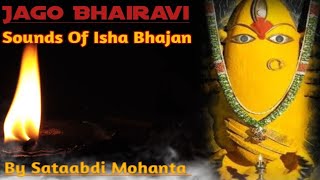 Jago Bhairavi l Sounds Of Isha Song l Linga Bhairavi [upl. by Pedersen]