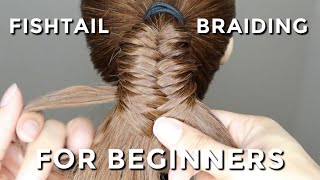 How To Fishtail Braid For Beginners [upl. by Swartz]