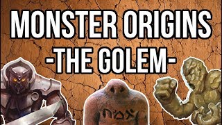 Monster Origins The First Golem [upl. by Haidadej679]